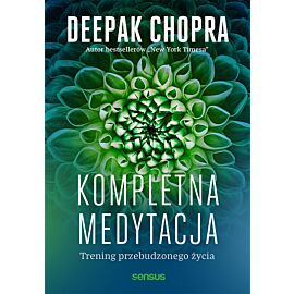Kompletna medytacja. Trening przebudzonego życia (audiobook MP3)