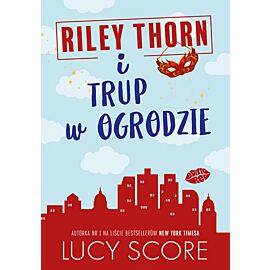 Riley Thorn i trup w ogrodzie (e-book)