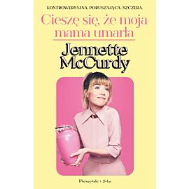 Cieszę się, że moja mama umarła (e-book)