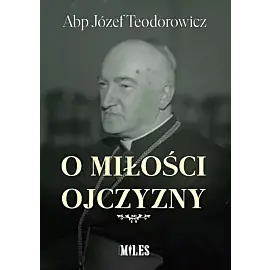 O miłości Ojczyzny