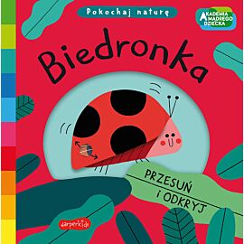Biedronka. Akademia mądrego dziecka. Pokochaj naturę