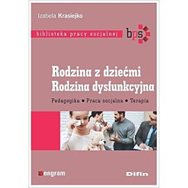 Rodzina z dziećmi Rodzina dysfunkcyjna