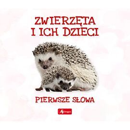 Pierwsze słowa. Zwierzęta i ich dzieci