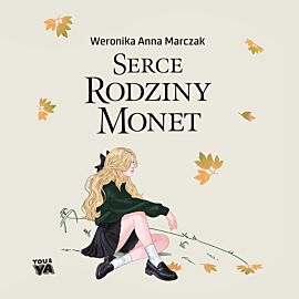 Serce rodziny Monet. Tom 1 (audiobook MP3)