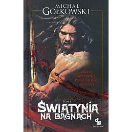 Świątynia na bagnach. Trylogia Bramy ze złota. Tom 1