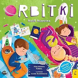 Orbitki. Kasia kometka