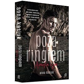 Poza ringiem. Amelia i ja