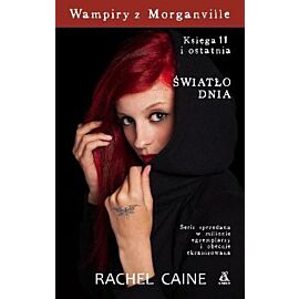 Światło dnia wampiry z morganville księga 11