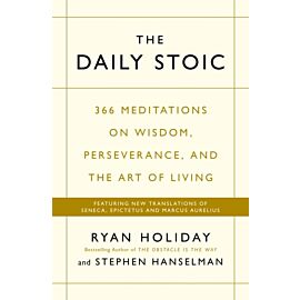 The Daily Stoic THE PHENOMENAL WORLDWIDE BESTSELLER: 3 MILLION COPIES SOLD