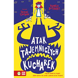 Szkolne szaleństwa. Atak tajemniczych kucharek