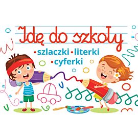 Idę do szkoły