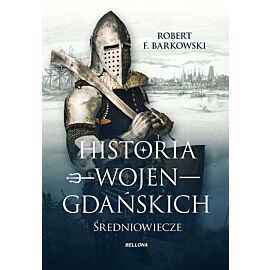 Historia wojen gdańskich