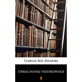 Obrachunki fredrowskie (e-book)