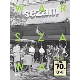 Warszawa lata 70.