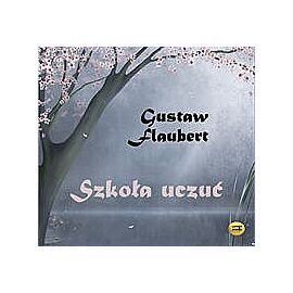 Szkoła uczuć (audiobook CD)