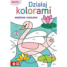 Działaj kolorami. Mnożenie i dzielenie
