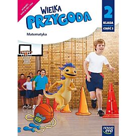 Wielka przygoda klasa 2 część 1. Podręcznik matematyka edycja 2021-2023