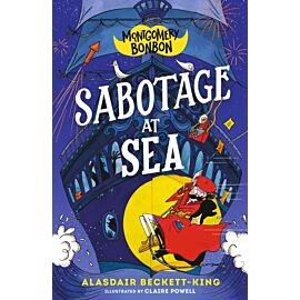 Montgomery Bonbon. Sabotage at Sea
