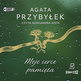 Moje serce pamięta