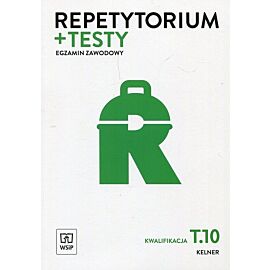 Repetytorium + testy Egzamin zawodowy. Tom 10 Kelner