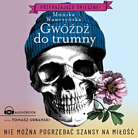 Gwóźdź do trumny (audiobook MP3)