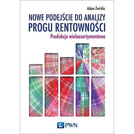 Nowe podejście do analizy progu rentowności.