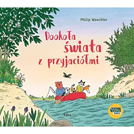 Dookoła świata z przyjaciółmi