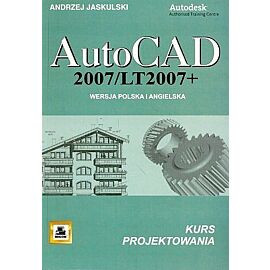 Autocad 2007/lt2007+ wer. Pol/ang kurs projektowania