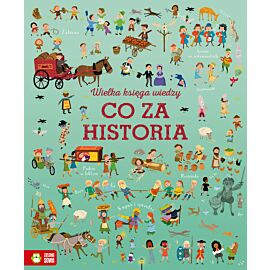 Wielka księga wiedzy. Co za historia