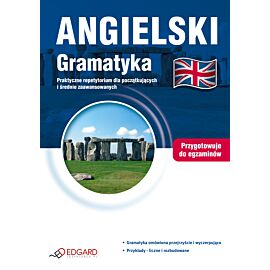 Angielski Gramatyka. Praktyczne repetytorium dla początkujących i średnio zaawansowanych (e-book)