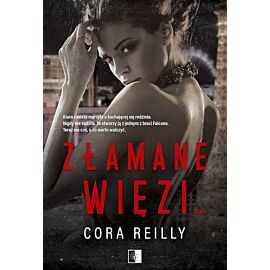 Złamane więzi. Seria The Camorra Chronicles. Tom 4