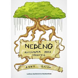 Nebeng. Autostopem przez indonezję