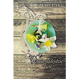 Znów nadejdzie świt