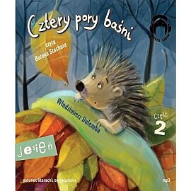 Cztery pory baśni Jesień Część 2 (audiobook CD)