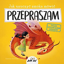 Jak nauczyć smoka mówić PRZEPRASZAM