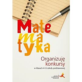 Matematyka Organizuję konkursy 4-6
