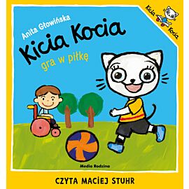 Kicia Kocia gra w piłkę (audiobook MP3)