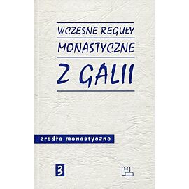 Wczesne reguły monastyczne z Galii