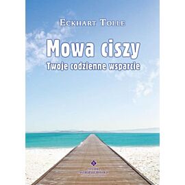 Mowa ciszy twoje codzienne wsparcie wyd. 9