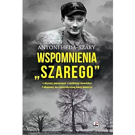 Wspomnienia „Szarego”