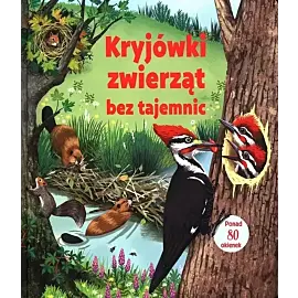 Kryjówki zwierząt bez tajemnic