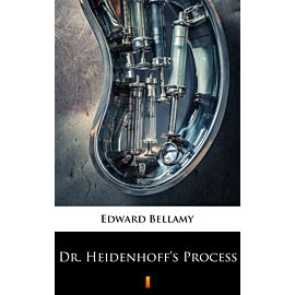Dr. Heidenhoff’s Process (e-book)
