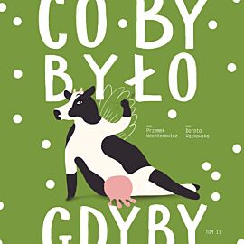 Co by było, gdyby... (Tom II)