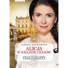 Alicja w krainie czasów.