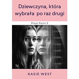 Dziewczyna która wybrała po raz drugi