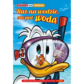 Gigant Poleca Special - 07 - Raz na wodzie raz pod wodą (2/2025)