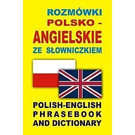 Rozmówki polsko angielskie ze słowniczkiem