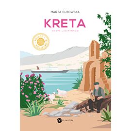 Kreta. Wyspa labiryntów