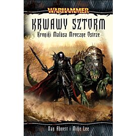 Krwawy Sztorm. Kroniki Malusa Darkblade'a