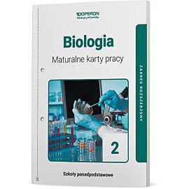 Biologia maturalne karty pracy 2 liceum i technikum zakres rozszerzony